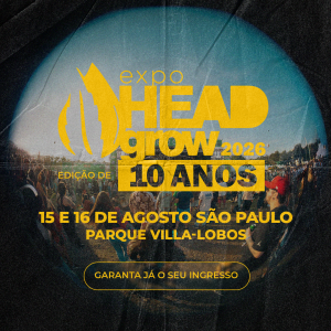 EXPO HEAD GROW 10 ANOS 2026 (LIVE DAS PALESTRAS)